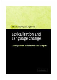 Title: Lexicalization and Language Change, Author: Laurel J. Brinton
