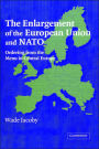 The Enlargement of the European Union and NATO: Ordering from the Menu in Central Europe