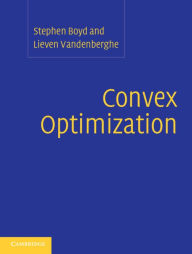 Title: Convex Optimization / Edition 1, Author: Stephen Boyd