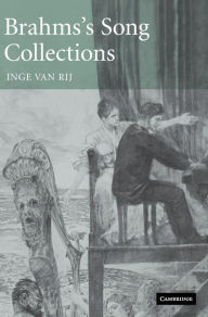 Title: Brahms's Song Collections, Author: Inge van Rij