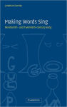 Alternative view 1 of Making Words Sing: Nineteenth- and Twentieth-Century Song
