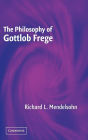 The Philosophy of Gottlob Frege