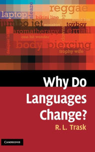 Title: Why Do Languages Change?, Author: Larry Trask