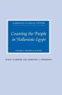 Counting the People in Hellenistic Egypt: Volume 2, Historical Studies