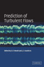 Prediction of Turbulent Flows