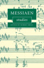 Messiaen Studies