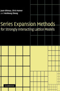 Title: Series Expansion Methods for Strongly Interacting Lattice Models, Author: Jaan Oitmaa