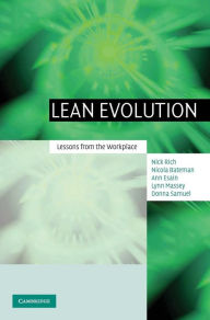 Title: Lean Evolution: Lessons from the Workplace, Author: Nick Rich