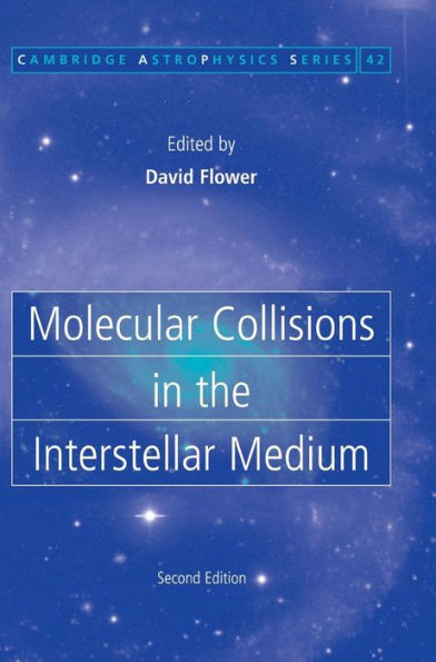 Molecular Collisions in the Interstellar Medium / Edition 2