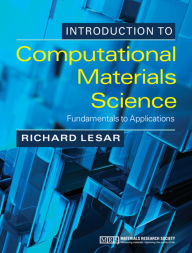 Title: Introduction to Computational Materials Science: Fundamentals to Applications, Author: Richard LeSar
