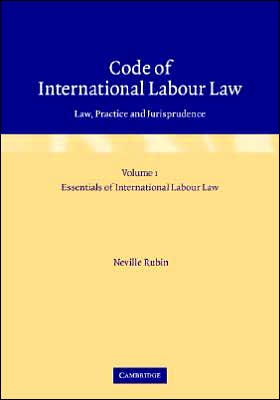 Code of International Labour Law 2 Volume Hardback Set: Law, Practice and Jurisprudence