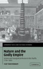 Nature and the Godly Empire: Science and Evangelical Mission in the Pacific, 1795-1850