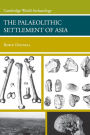 The Palaeolithic Settlement of Asia