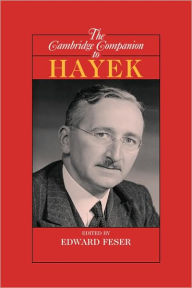 Title: The Cambridge Companion to Hayek, Author: Edward Feser