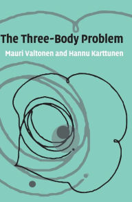 Title: The Three-Body Problem, Author: Mauri Valtonen