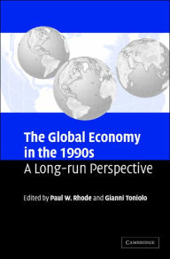 The Global Economy in the 1990s: A Long-Run Perspective
