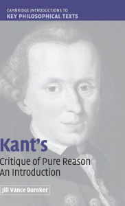 Title: Kant's 'Critique of Pure Reason': An Introduction, Author: Jill Vance Buroker