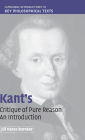 Kant's 'Critique of Pure Reason': An Introduction