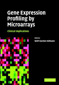 Title: Gene Expression Profiling by Microarrays: Clinical Implications, Author: Wolf-Karsten Hofmann