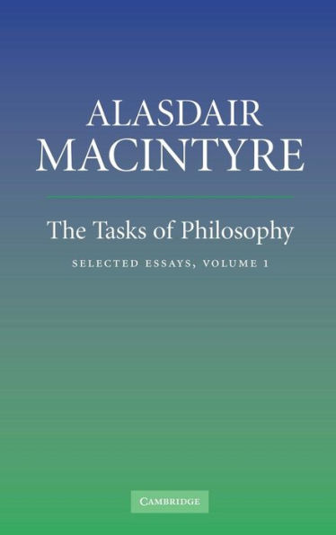 The Tasks of Philosophy: Volume 1: Selected Essays