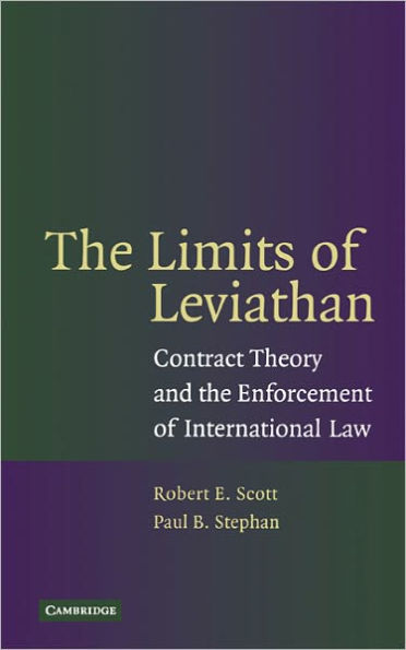 The Limits of Leviathan: Contract Theory and the Enforcement of International Law