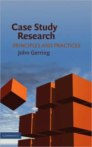 Case Study Research: Principles and Practices