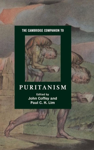 The Cambridge Companion to Puritanism