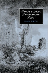 Title: Wordsworth's Philosophic Song, Author: Simon Jarvis
