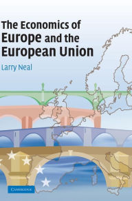 Title: The Economics of Europe and the European Union, Author: Larry Neal