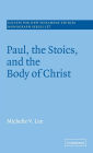 Paul, the Stoics, and the Body of Christ