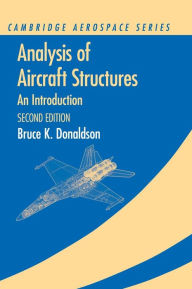Analysis of Aircraft Structures / Edition 2