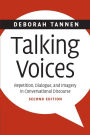 Talking Voices: Repetition, Dialogue, and Imagery in Conversational Discourse / Edition 2