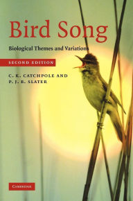 Bird Song: Biological Themes and Variations / Edition 2