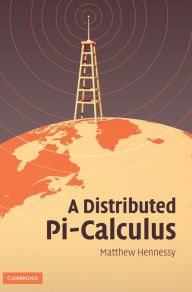 Title: A Distributed Pi-Calculus, Author: Matthew Hennessy