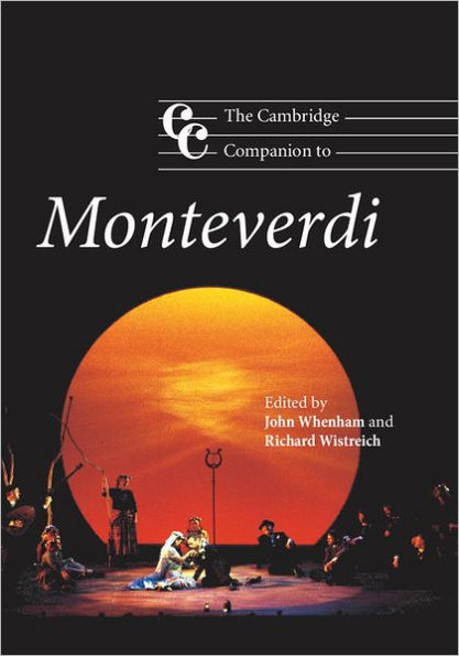 The Cambridge Companion to Monteverdi