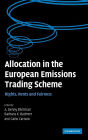 Allocation in the European Emissions Trading Scheme: Rights, Rents and Fairness