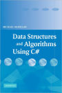 Data Structures and Algorithms Using C#