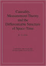 Causality, Measurement Theory and the Differentiable Structure of Space-Time