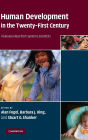 Human Development in the Twenty-First Century: Visionary Ideas from Systems Scientists / Edition 1
