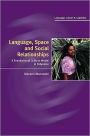 Language, Space, and Social Relationships: A Foundational Cultural Model in Polynesia
