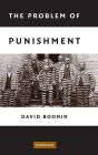 The Problem of Punishment / Edition 1