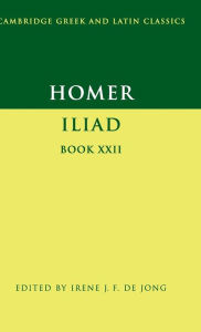 Title: Homer: Iliad Book 22, Author: Homer