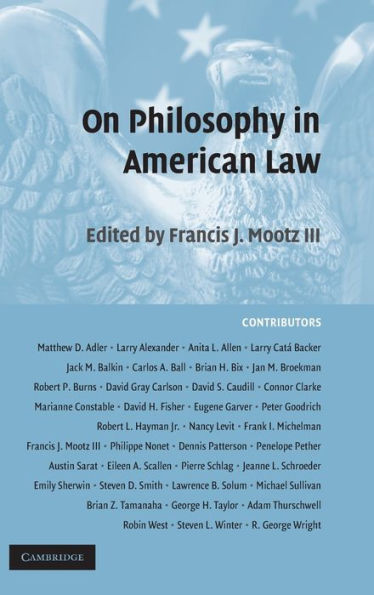 On Philosophy in American Law