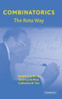 Combinatorics: The Rota Way