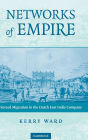 Networks of Empire: Forced Migration in the Dutch East India Company