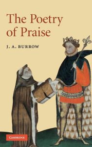 Title: The Poetry of Praise, Author: J. A. Burrow