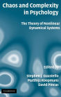 Chaos and Complexity in Psychology: The Theory of Nonlinear Dynamical Systems