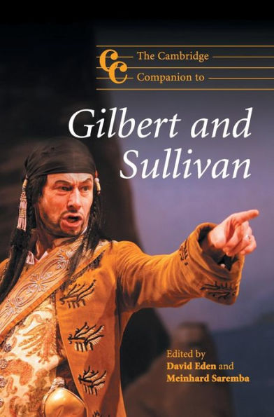 The Cambridge Companion to Gilbert and Sullivan