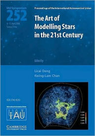 The Art of Modeling Stars in the 21st Century (IAU S252)