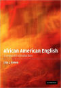 African American English: A Linguistic Introduction / Edition 1